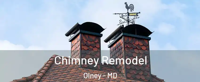  Chimney Remodel Olney - MD