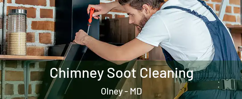  Chimney Soot Cleaning Olney - MD