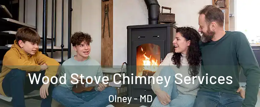  Wood Stove Chimney Services Olney - MD